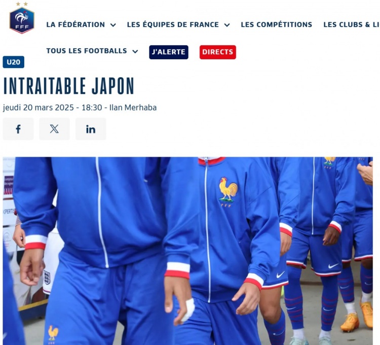 法國(guó)U20在熱身賽1-3日本U20，法國(guó)足協(xié)官網(wǎng)稱(chēng)日本隊(duì)“勢(shì)不可擋”